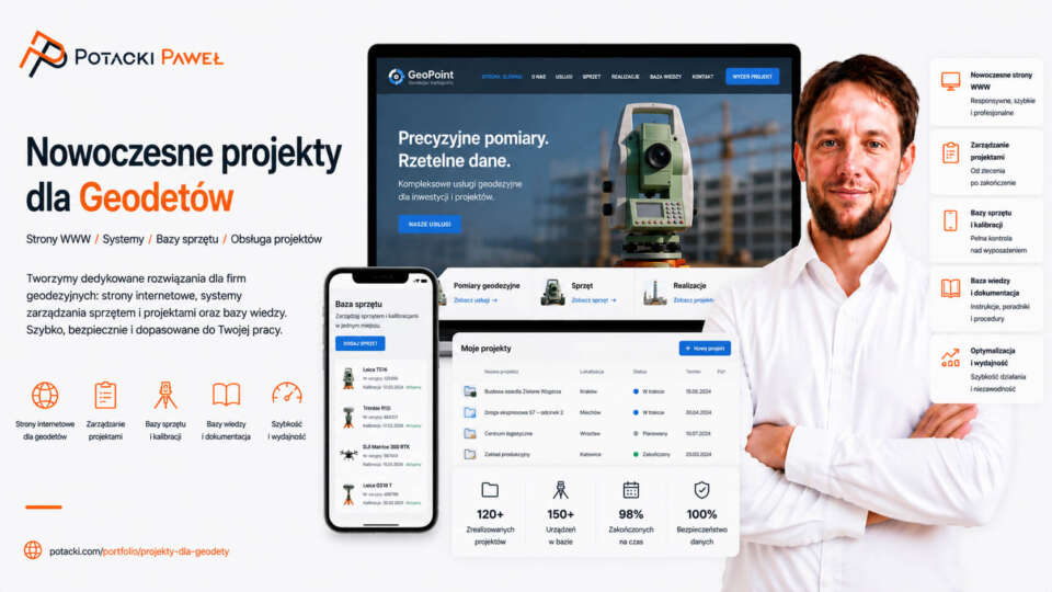 Paweł Potacki prezentuje makietę dedykowanego systemu WordPress dla firm geodezyjnych na ekranie laptopa i smartfona ze statystykami sprzętu i projekt&oacute;w.