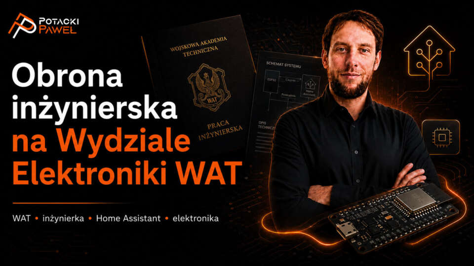 Obrona inżynierska na Wydziale Elektroniki WAT Paweł Potacki w czarnej koszuli na grafice OpenGraph o obronie inżynierskiej na Wydziale Elektroniki WAT