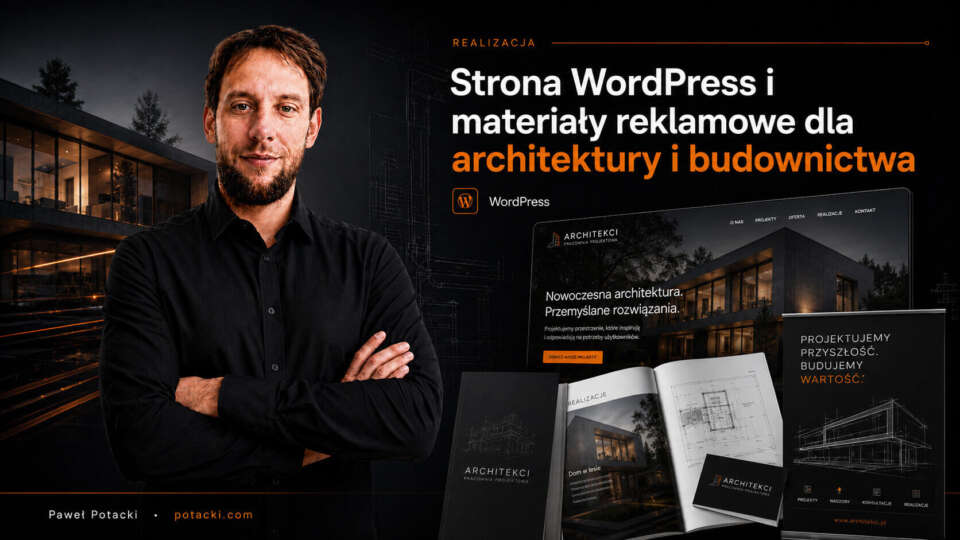 Strona WordPress dla firmy architektonicznej | Paweł Potacki